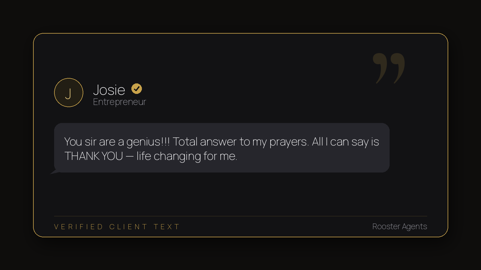 Josie, entrepreneur: you are a genius, life changing for me
