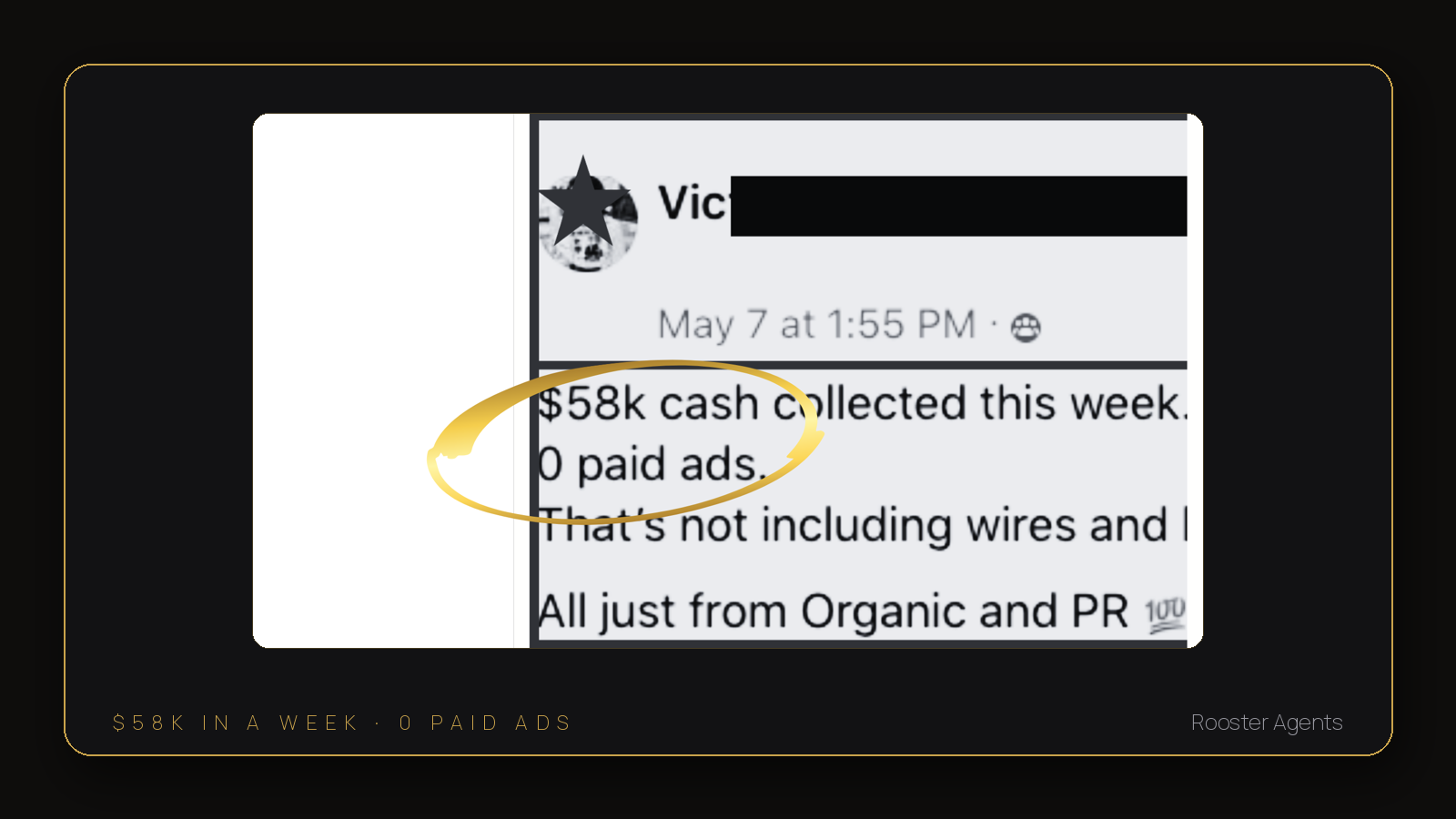 Client screenshot: $58k cash collected in a week with zero paid ads